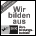 Mit uns sichern Sie Ausbildungsplätze Ausbildungsplatz